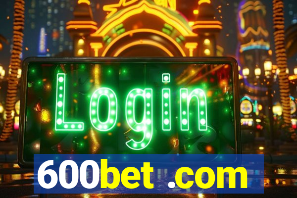 600bet .com